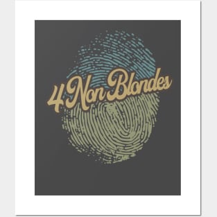 4 Non Blondes Fingerprint Posters and Art